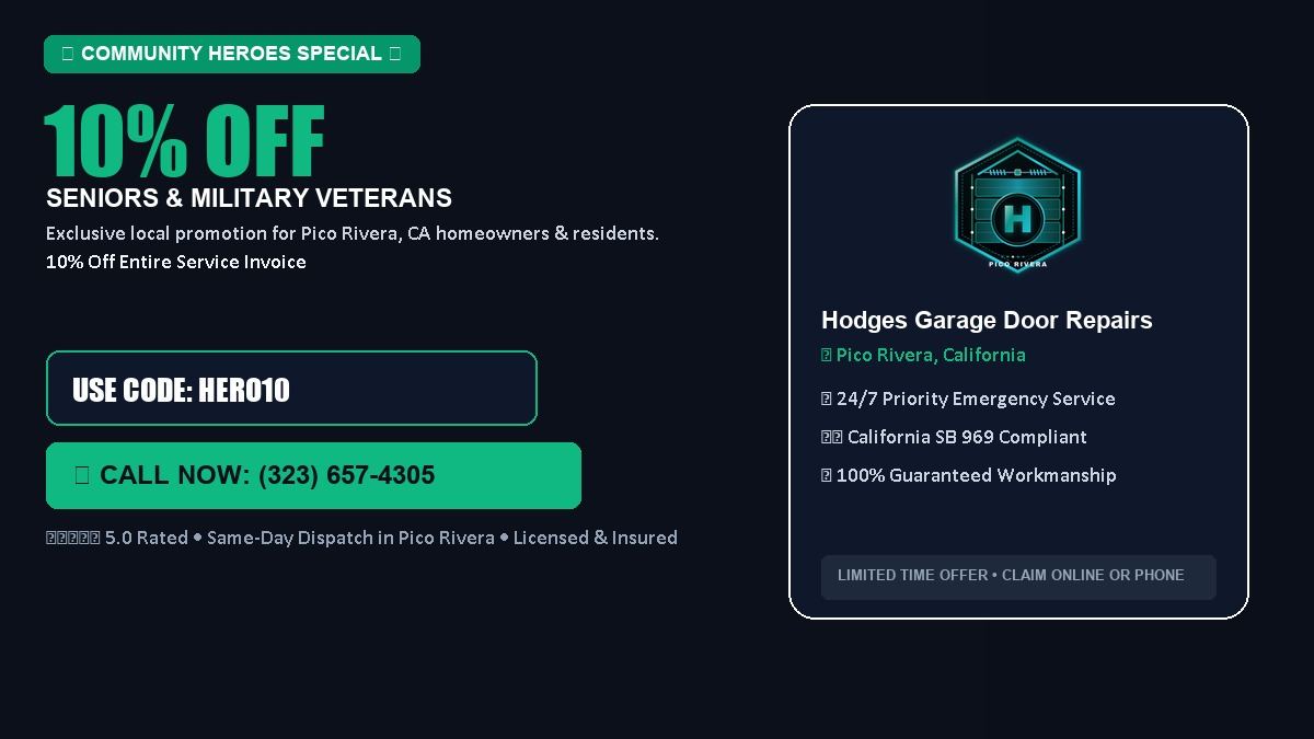 Hodges Garage Door Repair 10% OFF Seniors & Military Veterans in Pico Rivera, CA